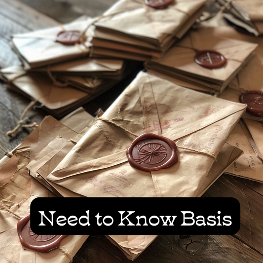 Need to Know Basis--May 10